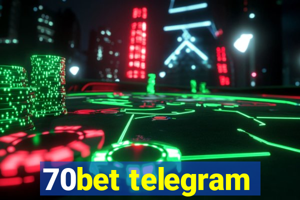 70bet telegram