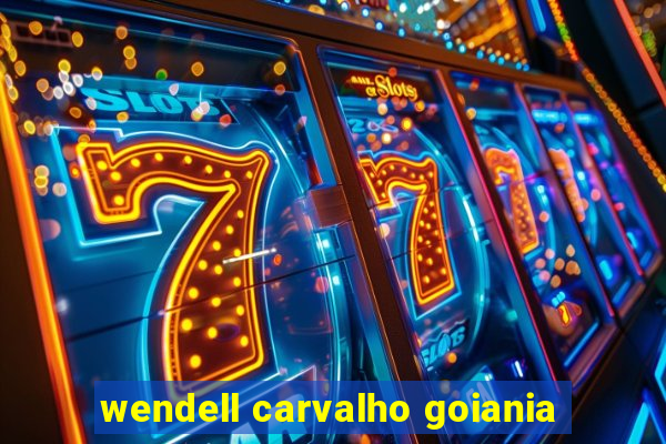 wendell carvalho goiania