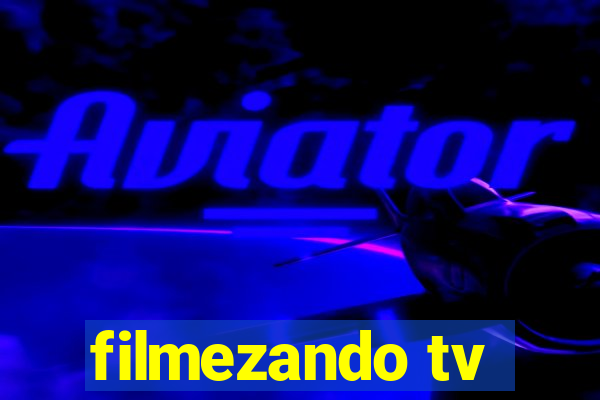 filmezando tv