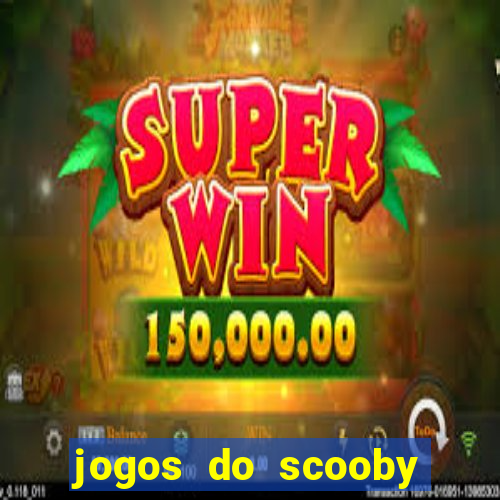 jogos do scooby doo adventure 1 2 3 4 5