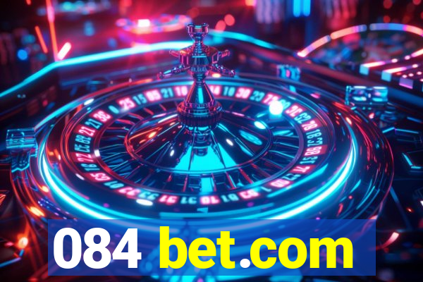 084 bet.com