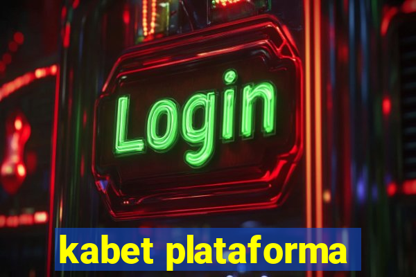 kabet plataforma