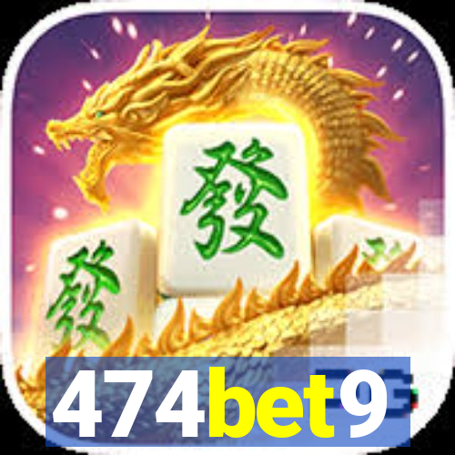 474bet9