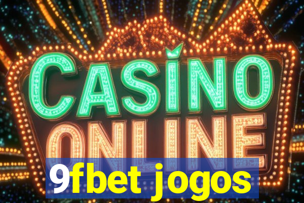 9fbet jogos