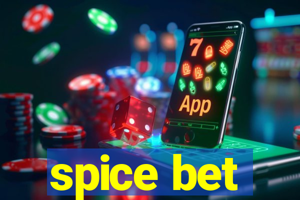 spice bet