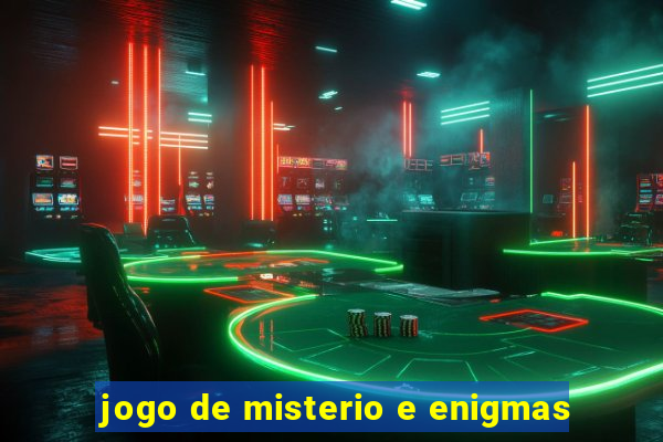 jogo de misterio e enigmas