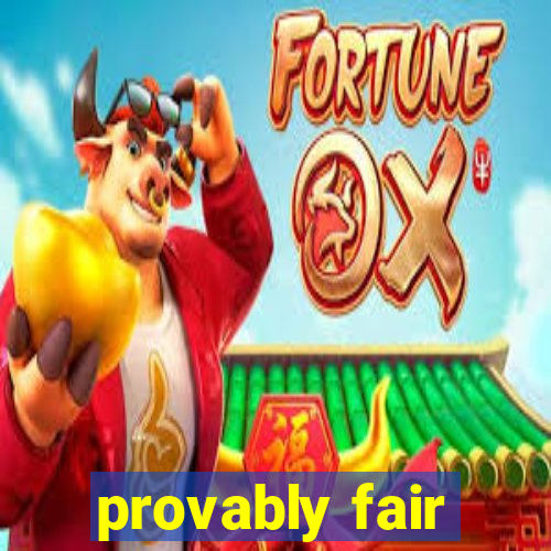 provably fair