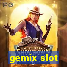 gemix slot