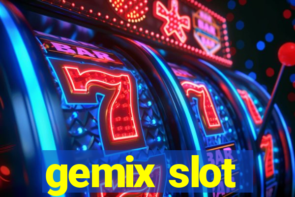 gemix slot