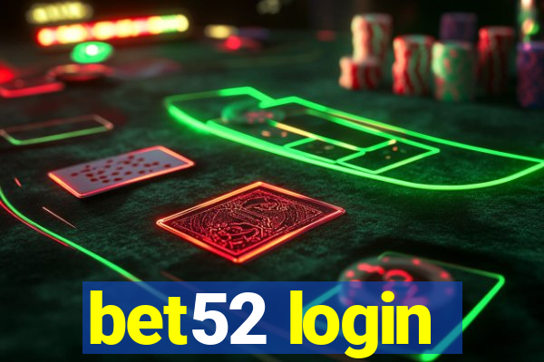 bet52 login