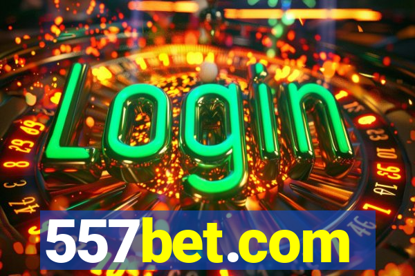 557bet.com