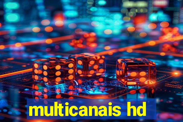 multicanais hd