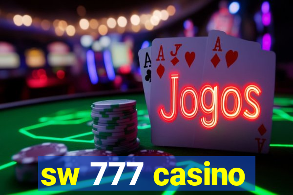 sw 777 casino