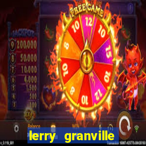 lerry granville reclame aqui