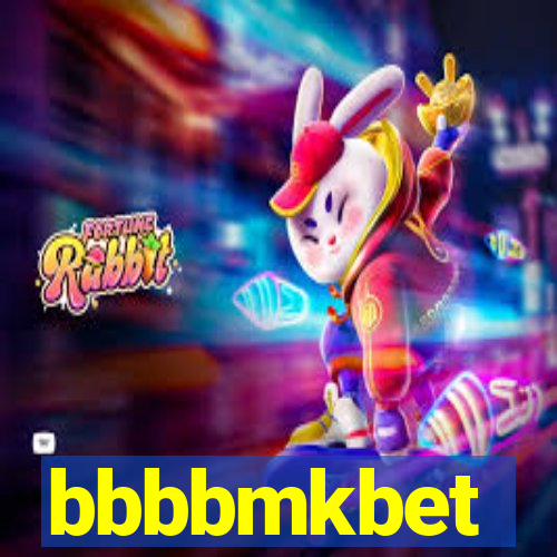 bbbbmkbet