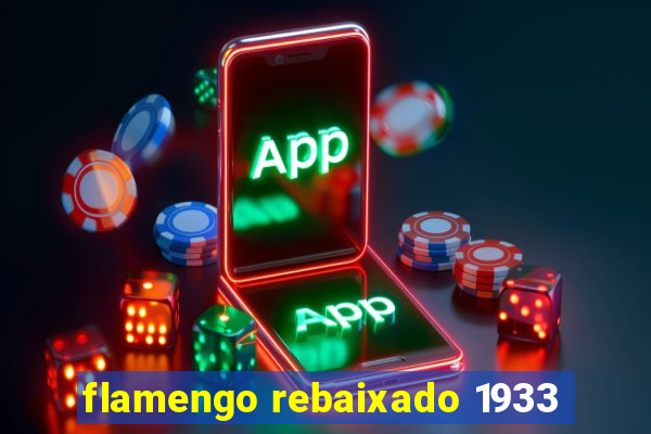 flamengo rebaixado 1933