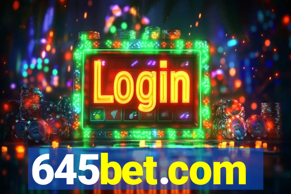 645bet.com