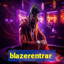 blazerentrar