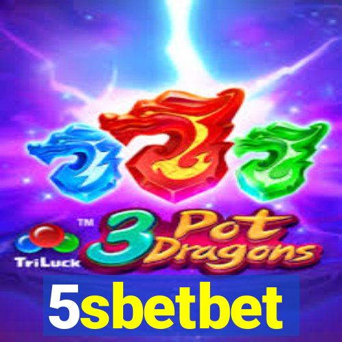 5sbetbet