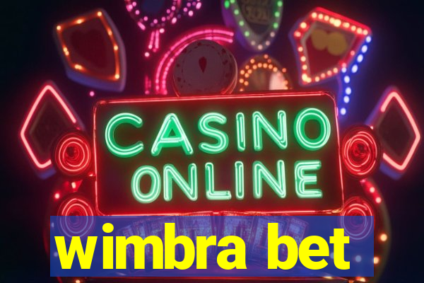 wimbra bet