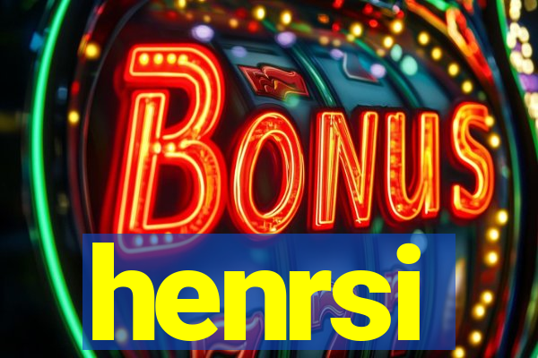 henrsi