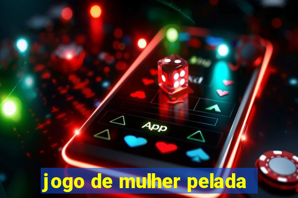 jogo de mulher pelada