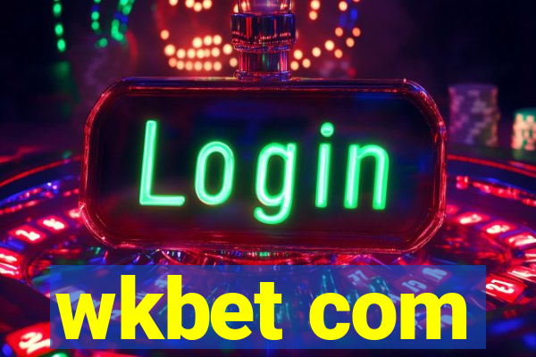 wkbet com