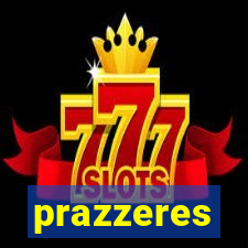 prazzeres