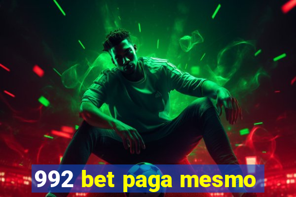 992 bet paga mesmo