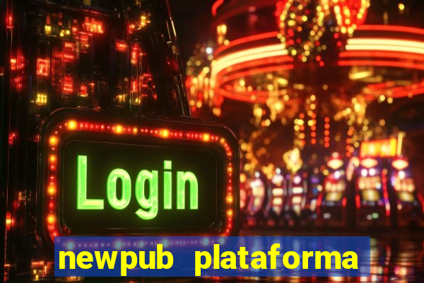 newpub plataforma de jogos