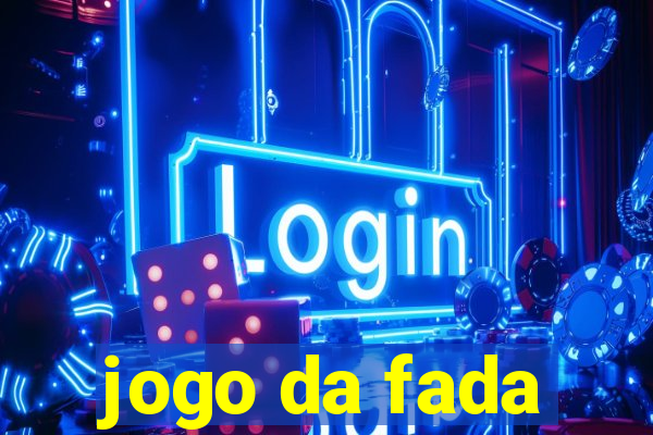 jogo da fada