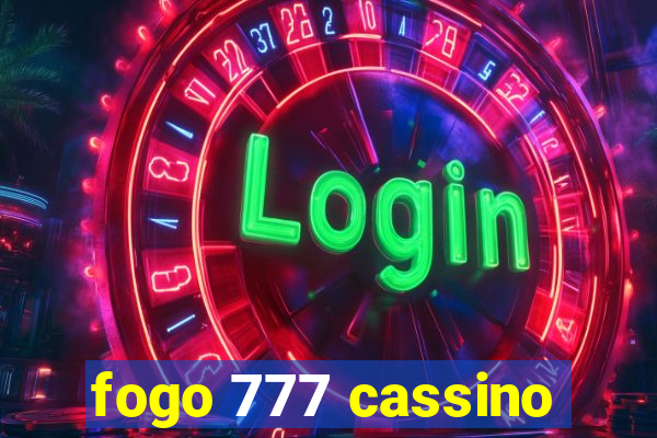 fogo 777 cassino