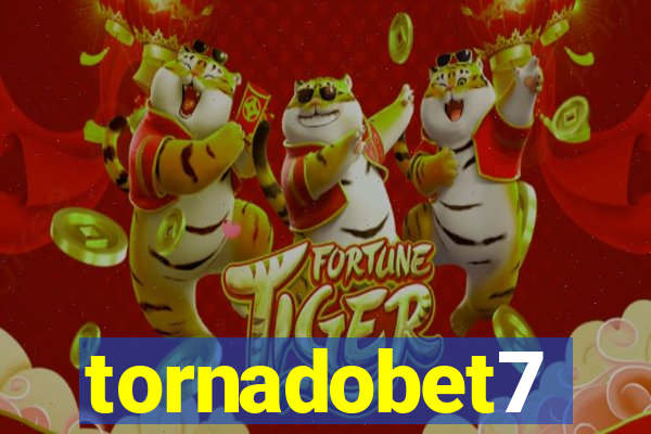 tornadobet7