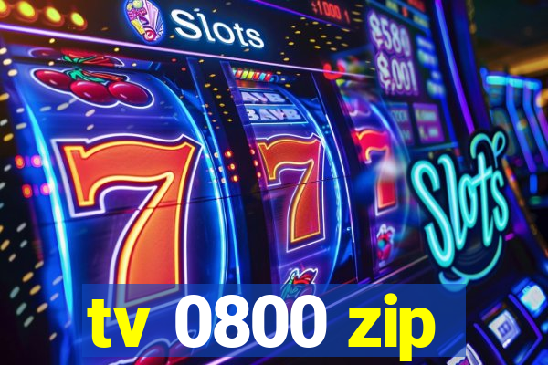 tv 0800 zip