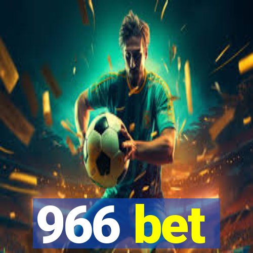 966 bet