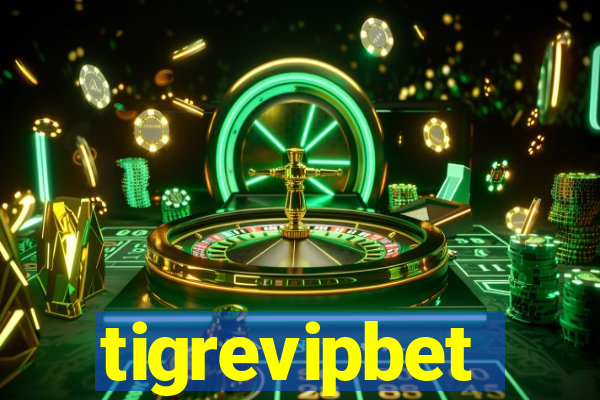 tigrevipbet