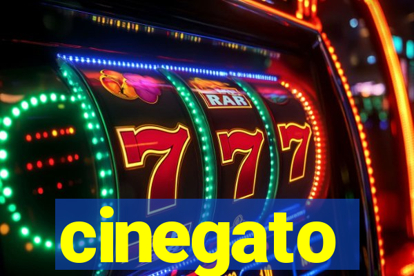 cinegato