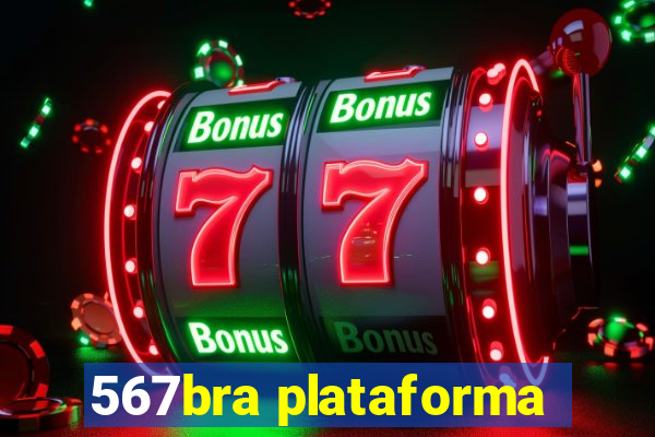 567bra plataforma