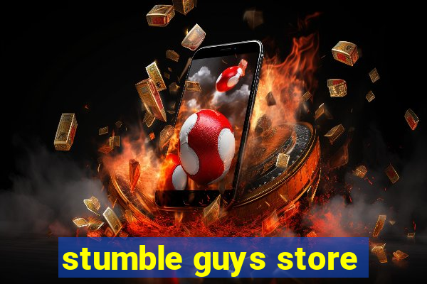 stumble guys store