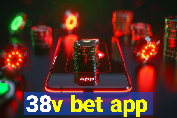 38v bet app