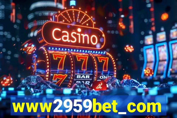 www2959bet_com