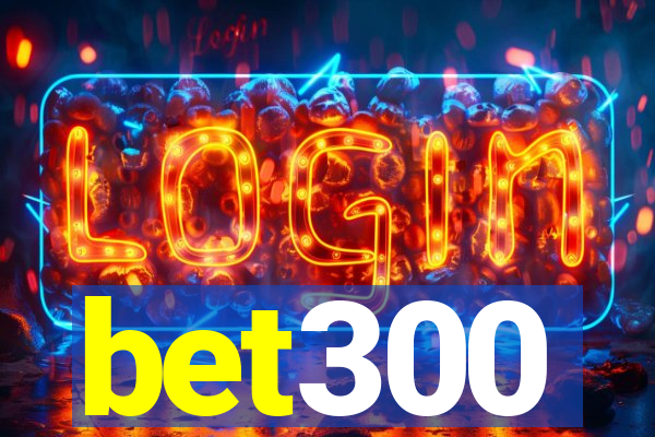 bet300