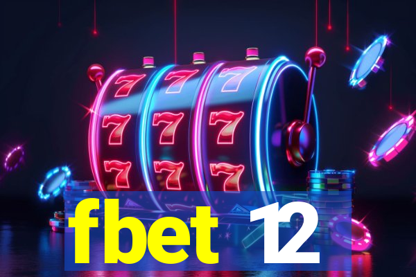 fbet 12