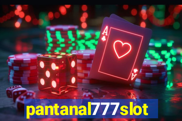 pantanal777slots.com