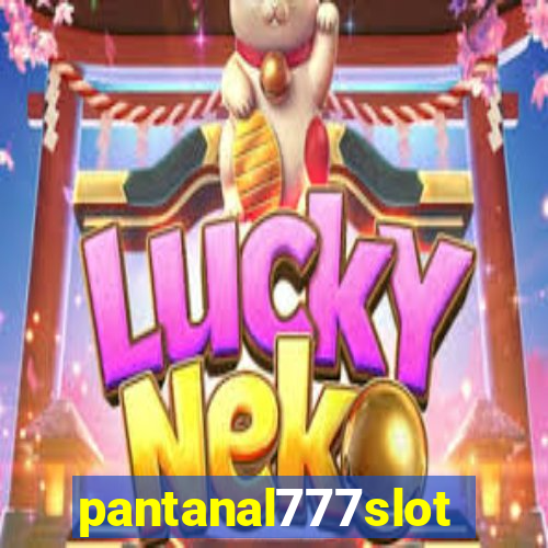 pantanal777slots.com