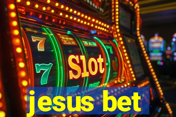 jesus bet