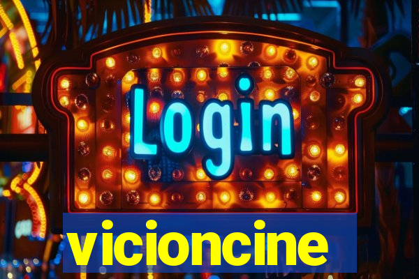 vicioncine