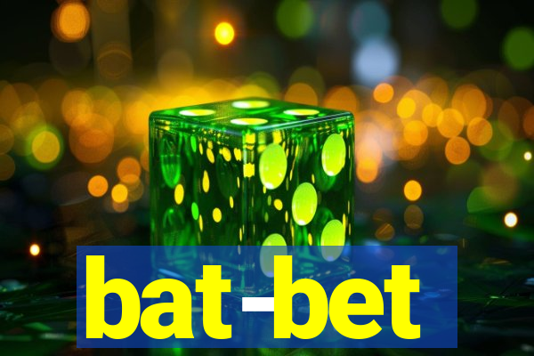 bat-bet