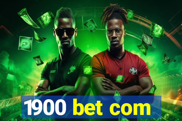 1900 bet com