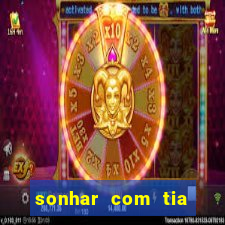 sonhar com tia jogo do bicho